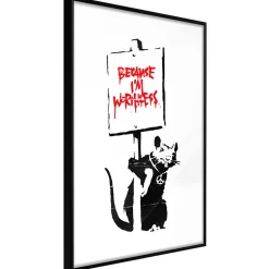 Affiche Murale Encadrée "Banksy Because I'm Worthless" 30 x 42 cm Noir