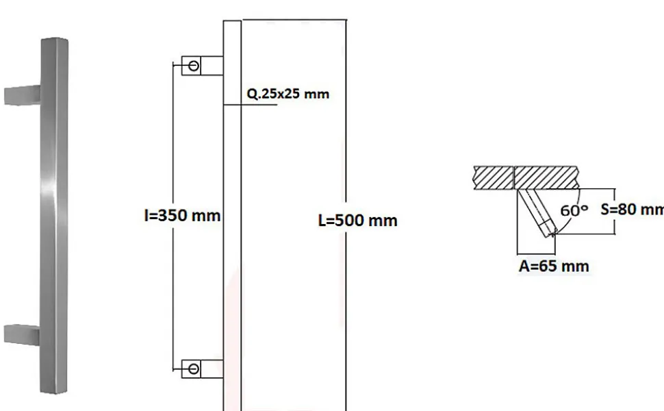 Poignée de tirage Carrée 25x25 mm - Entraxe350 - S80 - A65 - L500 mm - incliné 60 - INOX 304 satiné